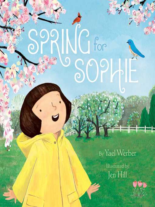 Title details for Spring for Sophie by Yael Werber - Wait list